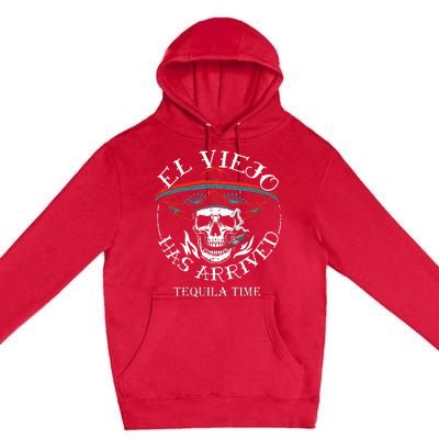 El Viejo Has Arrived Tequila Time Vintage Premium Pullover Hoodie