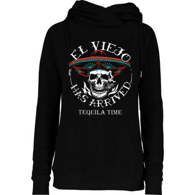 El Viejo Has Arrived Tequila Time Vintage Womens Funnel Neck Pullover Hood