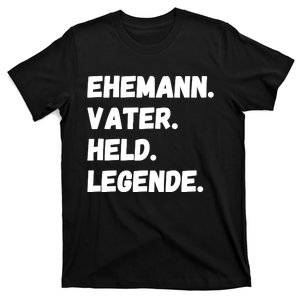 Ehemann Vater Held Legende T-Shirt