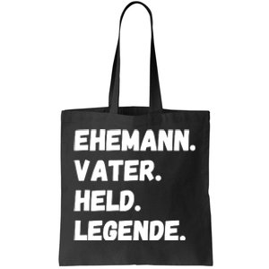 Ehemann Vater Held Legende Tote Bag