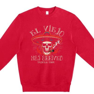 El Viejo Has Arrived Tequila Time Vintage Premium Crewneck Sweatshirt