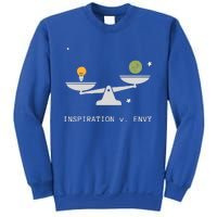 Envy Vs. Inspiration Motivational Confidence Fitness Workout Sweatshirt