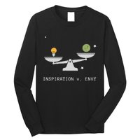 Envy Vs. Inspiration Motivational Confidence Fitness Workout Long Sleeve Shirt