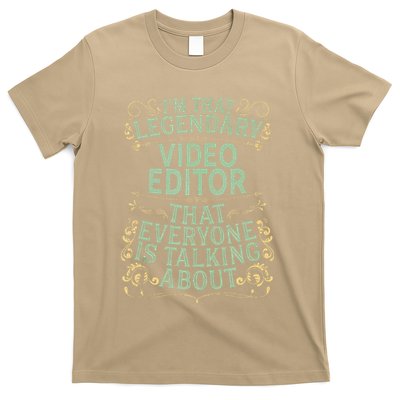 Editing Videographer Legendary Video Editor T-Shirt