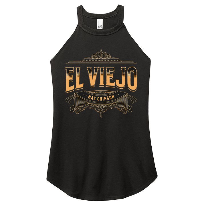 EL VIEJO MAS CHINGON Women's Perfect Tri Rocker Tank