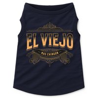 EL VIEJO MAS CHINGON Doggie Tank