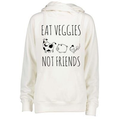 Eat Veggies Not Friends Vegan Vegetarian Womens Funnel Neck Pullover Hood