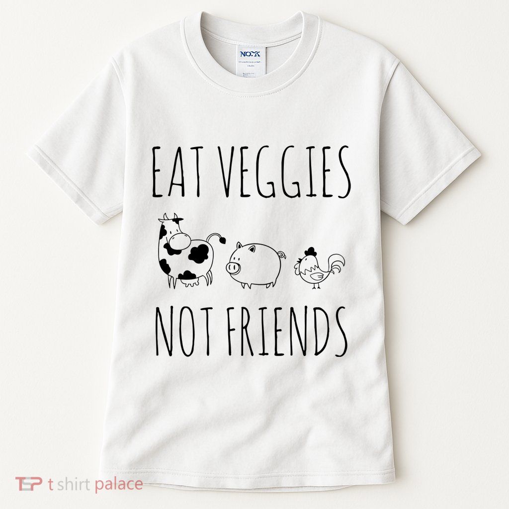 Eat Veggies Not Friends Vegan Vegetarian Tall T-Shirt