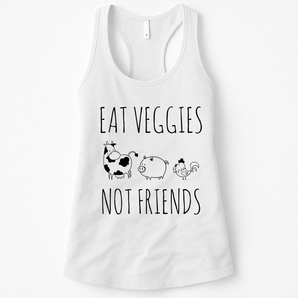 Eat Veggies Not Friends Vegan Vegetarian Womens Tank Top