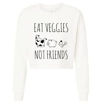 Eat Veggies Not Friends Vegan Vegetarian Cropped Pullover Crew