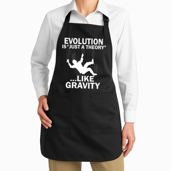 Evolution Is Just A Theory Like Gravity Apron