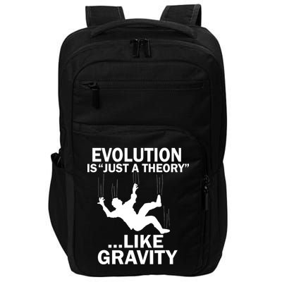 Evolution Is Just A Theory Like Gravity Impact Tech Backpack
