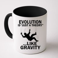 Evolution Is Just A Theory Like Gravity Mug