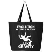 Evolution Is Just A Theory Like Gravity 25L Jumbo Tote