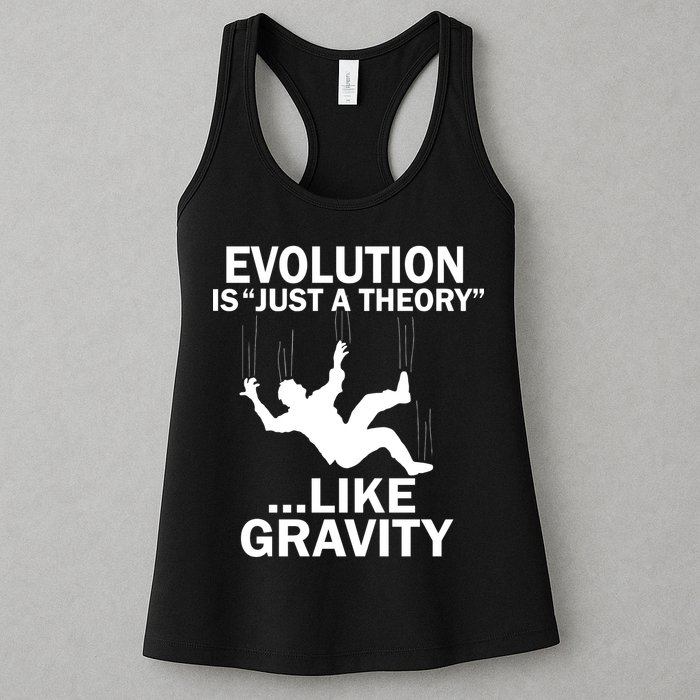 Evolution Is Just A Theory Like Gravity Womens Tank Top