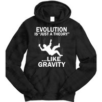 Evolution Is Just A Theory Like Gravity Tie Dye Hoodie