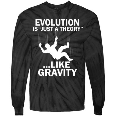 Evolution Is Just A Theory Like Gravity Tie-Dye Long Sleeve Shirt