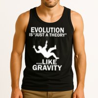 Evolution Is Just A Theory Like Gravity Tank Top