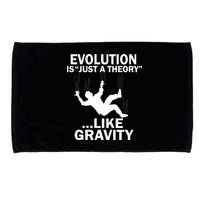 Evolution Is Just A Theory Like Gravity Microfiber Hand Towel