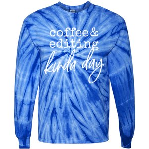 Editor Videographer Photographer Funny Video Editing Gift Cool Gift Tie-Dye Long Sleeve Shirt