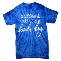 Editor Videographer Photographer Funny Video Editing Gift Cool Gift Tie-Dye T-Shirt