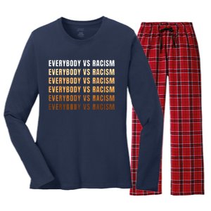 Everybody VS Racism Melanin Civil Rights Anti Racist BLM Women's Long Sleeve Flannel Pajama Set 