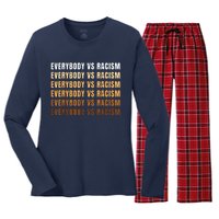 Everybody VS Racism Melanin Civil Rights Anti Racist BLM Women's Long Sleeve Flannel Pajama Set 