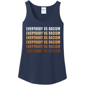 Everybody VS Racism Melanin Civil Rights Anti Racist BLM Ladies Essential Tank