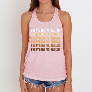 Everybody VS Racism Melanin Civil Rights Anti Racist BLM Women's Knotted Racerback Tank