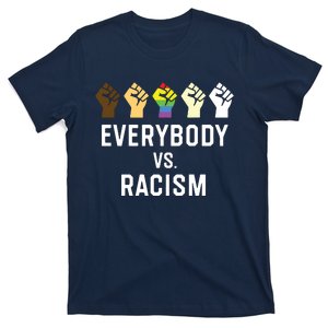 Everybody Vs Racism Civil Rights Anti Racist BLM VNeck T-Shirt