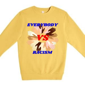 Everybody Vs. Racism Civil Rights Premium Crewneck Sweatshirt