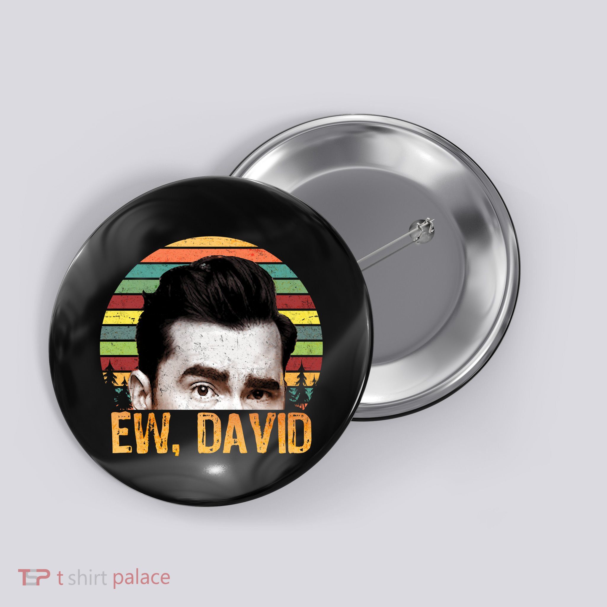 Ew David Funny Retro Button