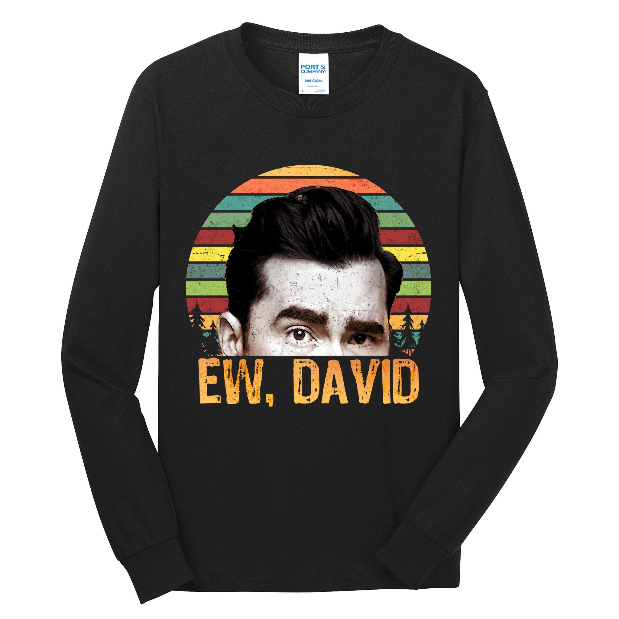 Ew David Funny Retro Tall Long Sleeve T-Shirt