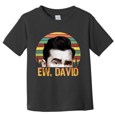 Ew David Funny Retro Toddler T-Shirt
