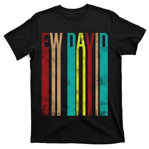 Ew David Retro Logo T-Shirt