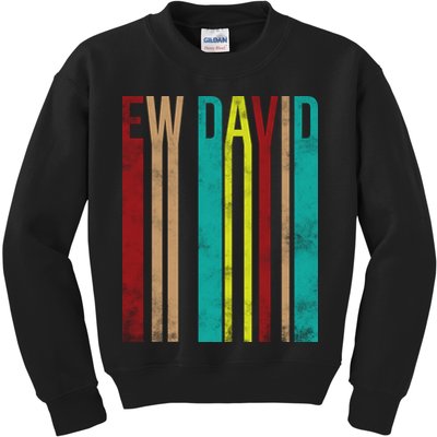 Ew David Retro Logo Kids Sweatshirt