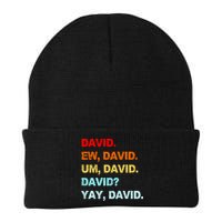 Ew David Yay David Beanie