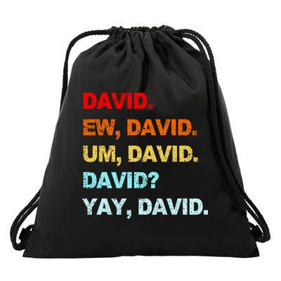 Ew David Yay David Drawstring Bag