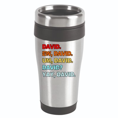 Ew David Yay David 16oz Travel Tumbler