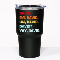 Ew David Yay David Tumbler