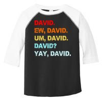 Ew David Yay David Toddler Fine Jersey T-Shirt