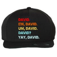 Ew David Yay David Wool Snapback Cap