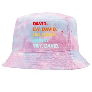 Ew David Yay David Tie-Dyed Bucket Hat