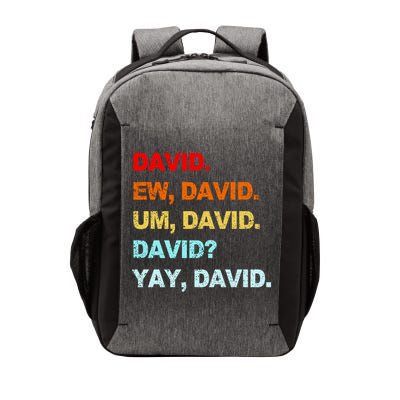 Ew David Yay David Vector Backpack