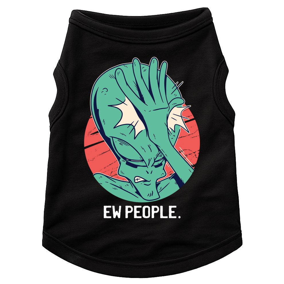 Ew People Alien Facepalm Doggie Tank