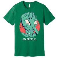 Ew People Alien Facepalm Premium T-Shirt