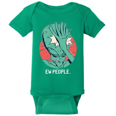 Ew People Alien Facepalm Baby Bodysuit