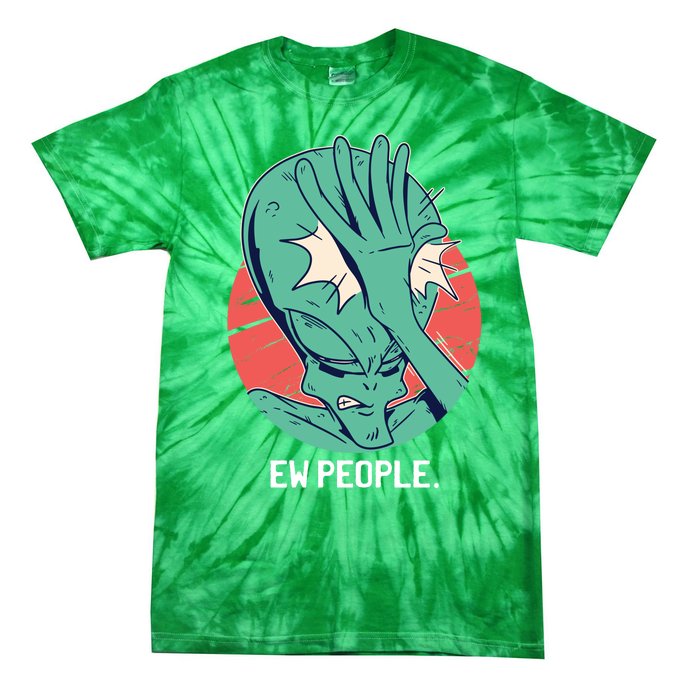 Ew People Alien Facepalm Tie-Dye T-Shirt