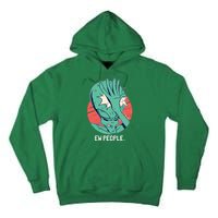 Ew People Alien Facepalm Tall Hoodie