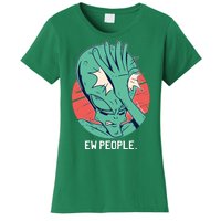 Ew People Alien Facepalm Women's T-Shirt